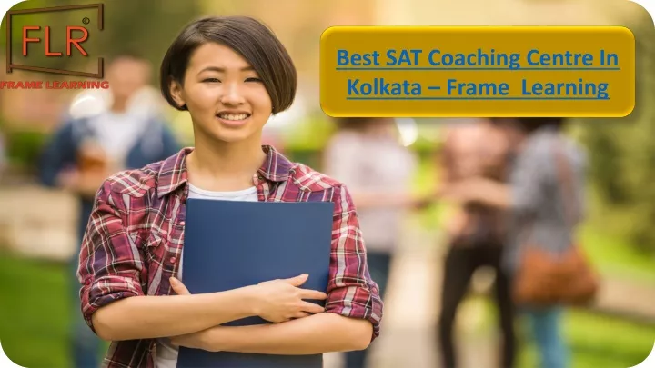 best sat coaching centre in kolkata frame learning