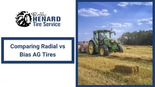 Comparing Radial vs Bias AG Tires