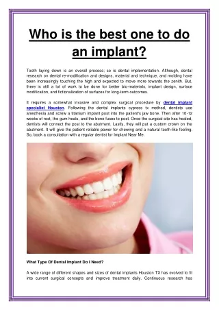 who is the best one to do an implant