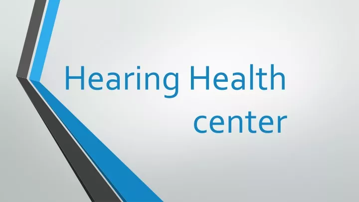 hearing health center