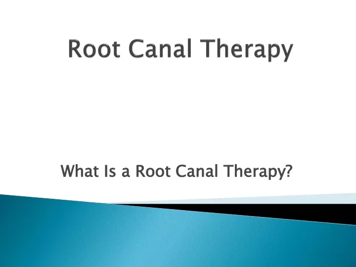 root canal therapy