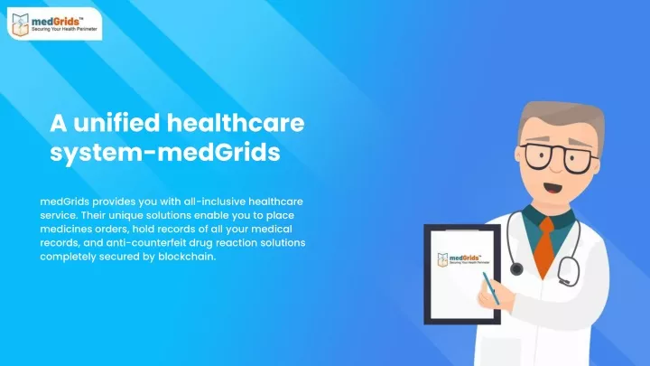 a unified healthcare system medgrids