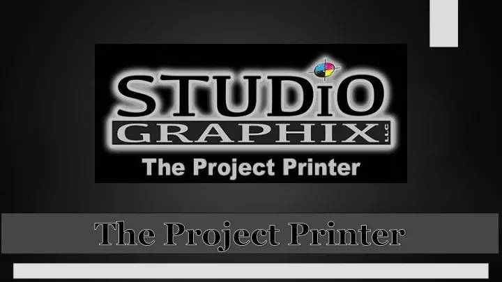 the project printer