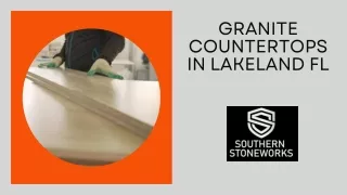To Buy The Granite Countertops in  Lakeland Fl