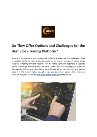 Do They Offer Options and Challenges for the Best Stock Trading Platform?