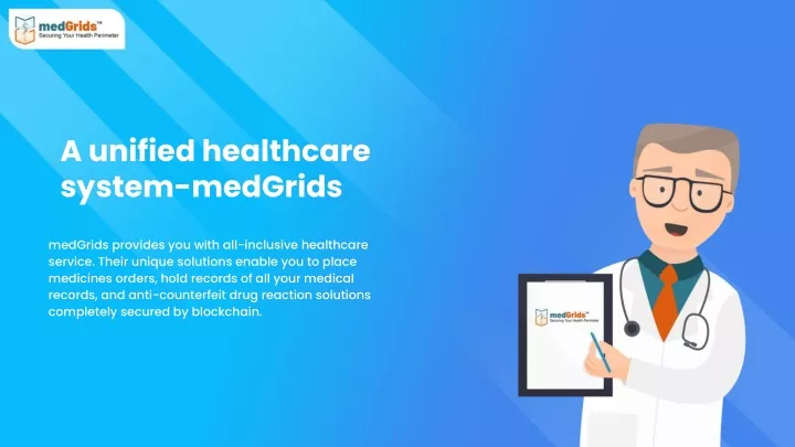 a unified healthcare system medgrids