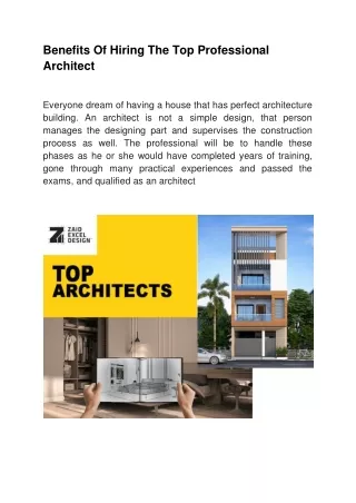 Benefits Of Hiring The Top Professional Architect ?