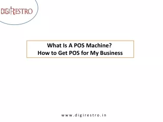 What Is A POS Machine? How to Get POS for My Business