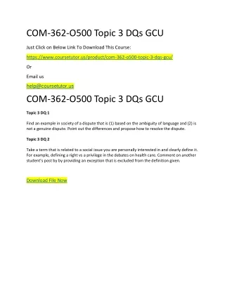 com 362 o500 topic 3 dqs gcu