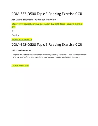 com 362 o500 topic 3 reading exercise gcu