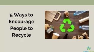 5 ways to encourage people to recycle
