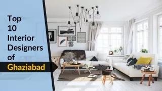 top 10 interior designers of ghaziabad
