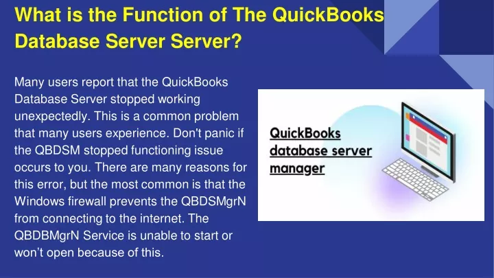 what is the function of the quickbooks database