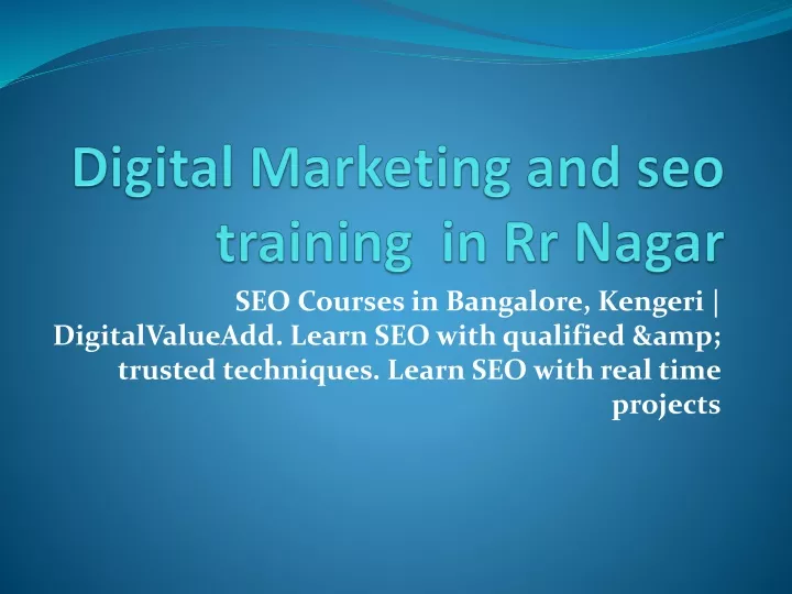 digital marketing and seo training in rr nagar