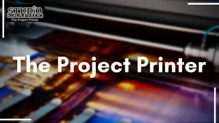 the project printer