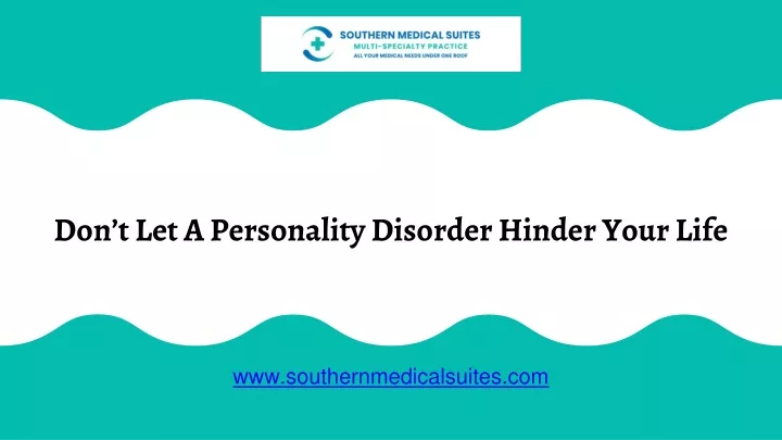 don t let a personality disorder hinder your life