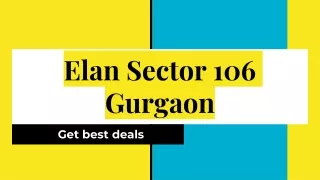 Elan Sector 106 Gurgaon