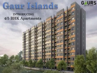 gaur islands