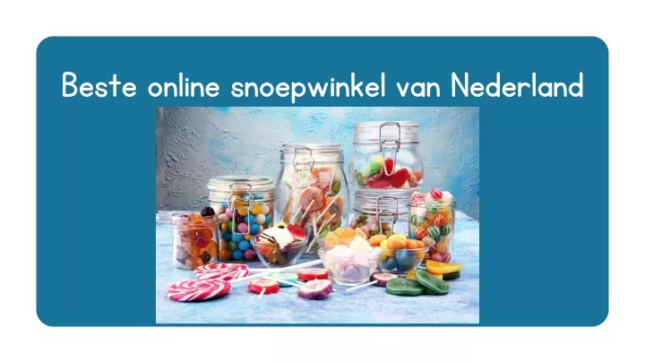 beste online snoepwinkel van nederland