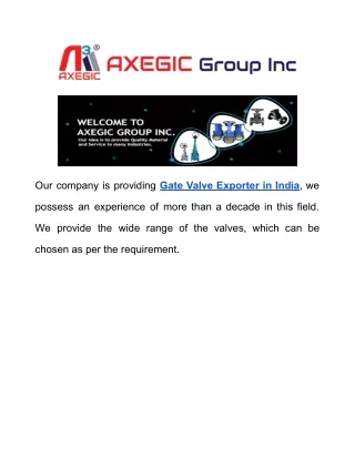 our company is providing gate valve exporter