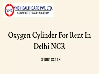 Oxygen Cylinder On Rent In Delhi NCR