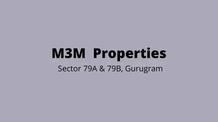 m3m properties sector 79a 79b gurugram