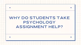 why do students take psychology assignment help