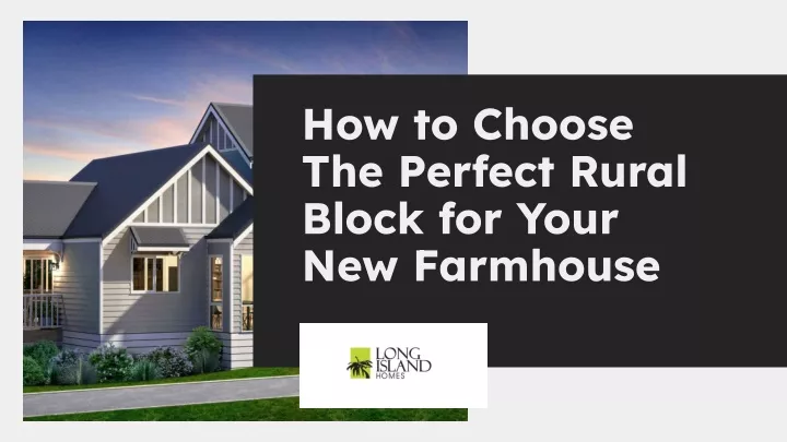 how to choose the perfect rural block for your