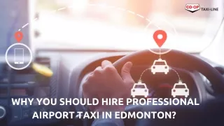 why you should hire professional airport taxi