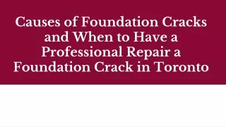 causes of foundation cracks and when to have a professional repair a foundation crack in toronto
