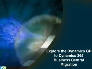 explore the dynamics gp to dynamics 365 business central migration