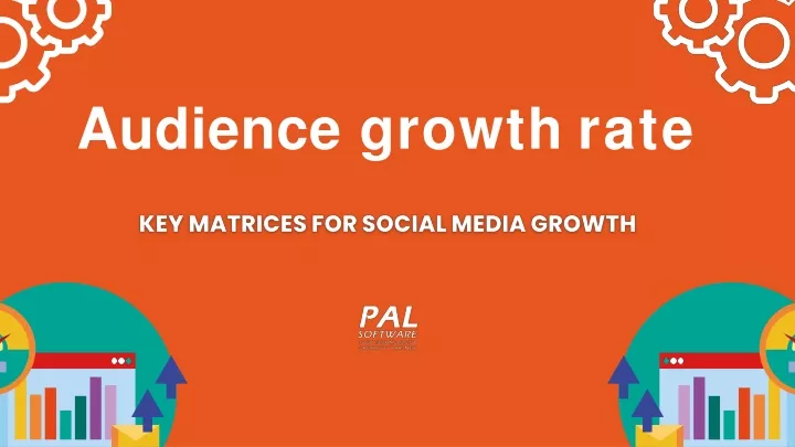 audience growth rate