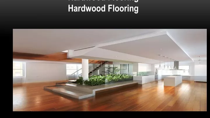 hardwood flooring hardwood flooring