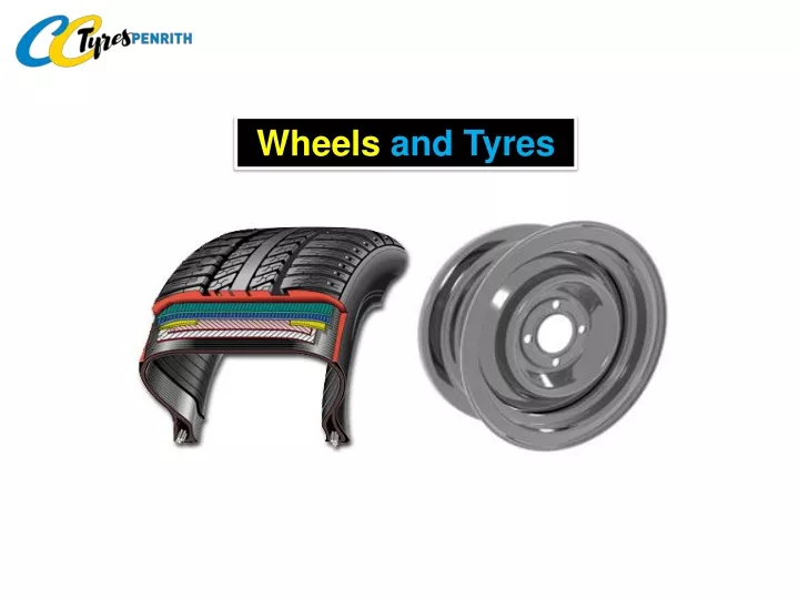 wheels and tyres