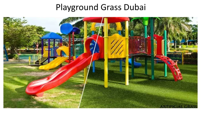 playground grass dubai