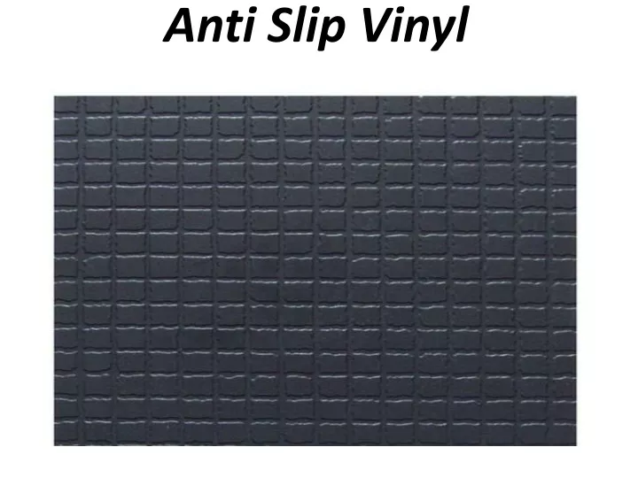 anti slip vinyl