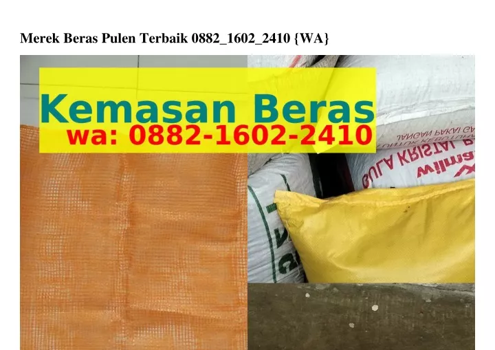 merek beras pulen terbaik 0882 1602 2410 wa