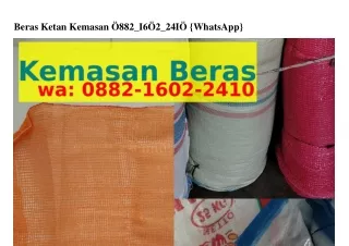 beras ketan kemasan 882 i6 2 24i whatsapp