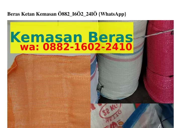 beras ketan kemasan 882 i6 2 24i whatsapp