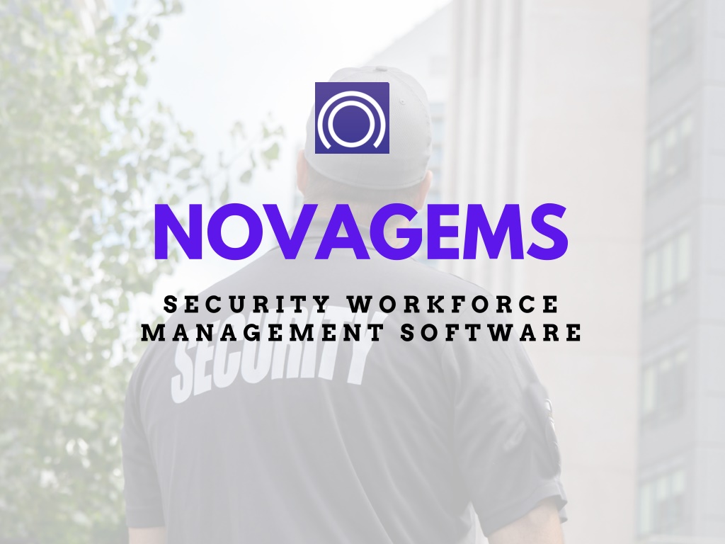 PPT - Novagems - Security Guard Workforce Management Software ...