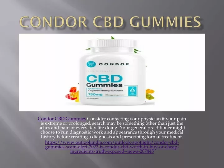 condor cbd gummies consider contacting your