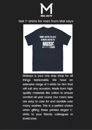 Get T-shirts for men from Mal says