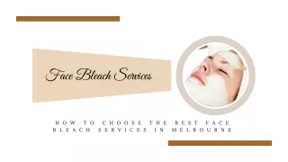 face bleach services