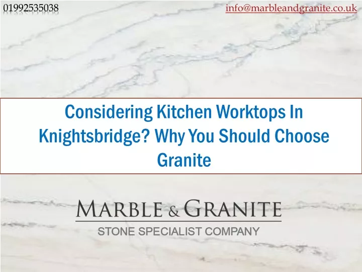 considering kitchen worktops in knightsbridge why you should choose granite