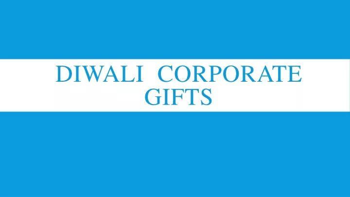diwali corporate gifts