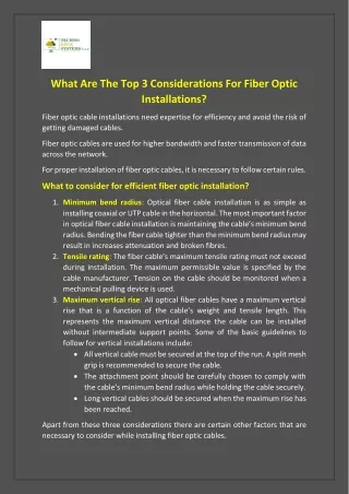 what are the top 3 considerations for fiber optic