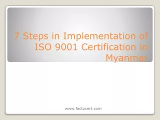 7 Steps in Implementation of ISO 9001 Certification in myanmar