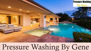 Pressure Cleaning Company in Costa Mesa | Pressure Washing By Gene