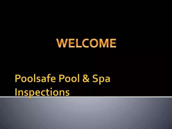 poolsafe pool spa inspections