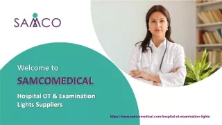 welcome to samcomedical hospital ot examination